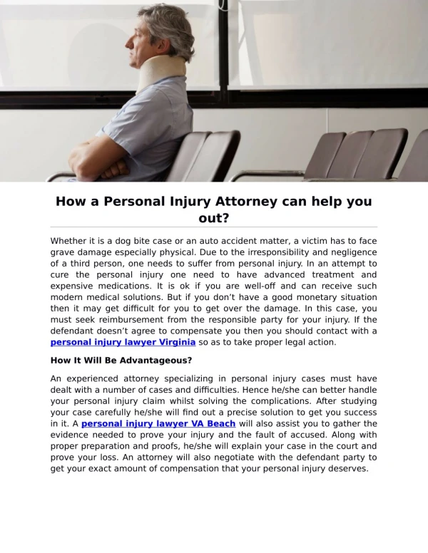 How a Personal Injury Attorney can help you out?
