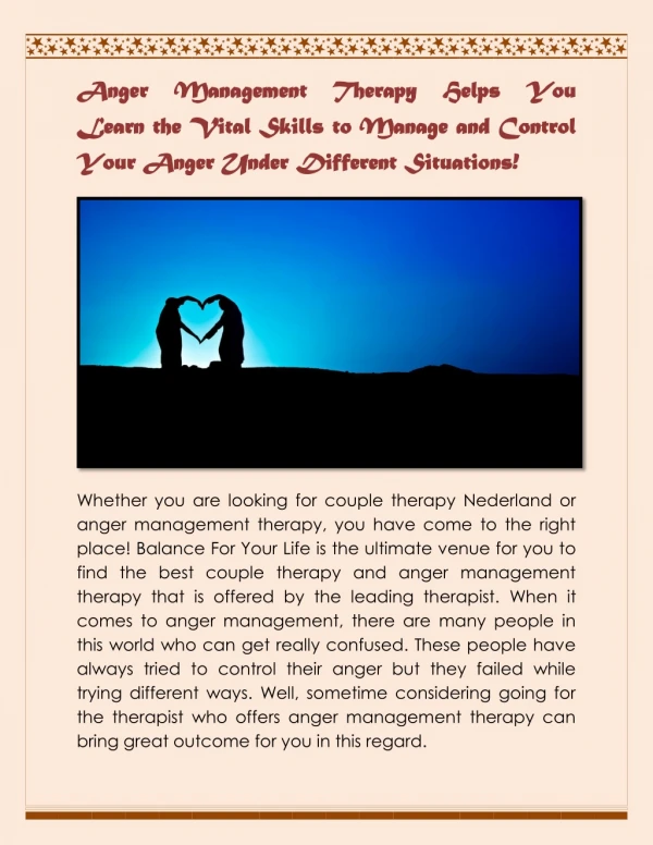Anger Management Therapy Helps You Learn the Vital Skills to Manage and Control Your Anger Under Different Situations!