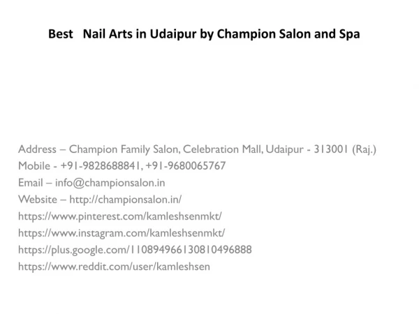 Best Nail Arts in Udaipur by Champion Salon and Spa