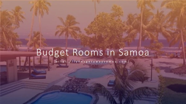 Budget Rooms in Samoa