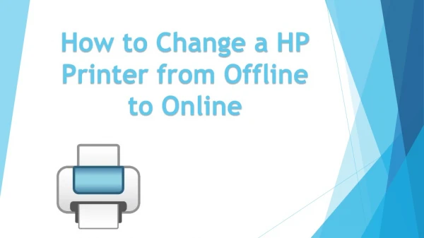 How to Change a HP Printer from Offline to Online
