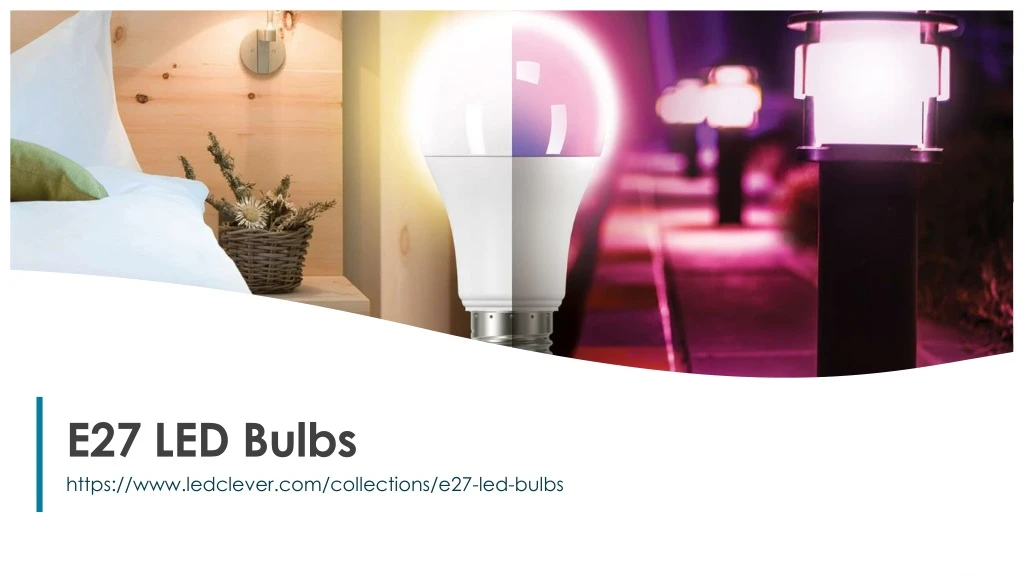 e27 led bulbs