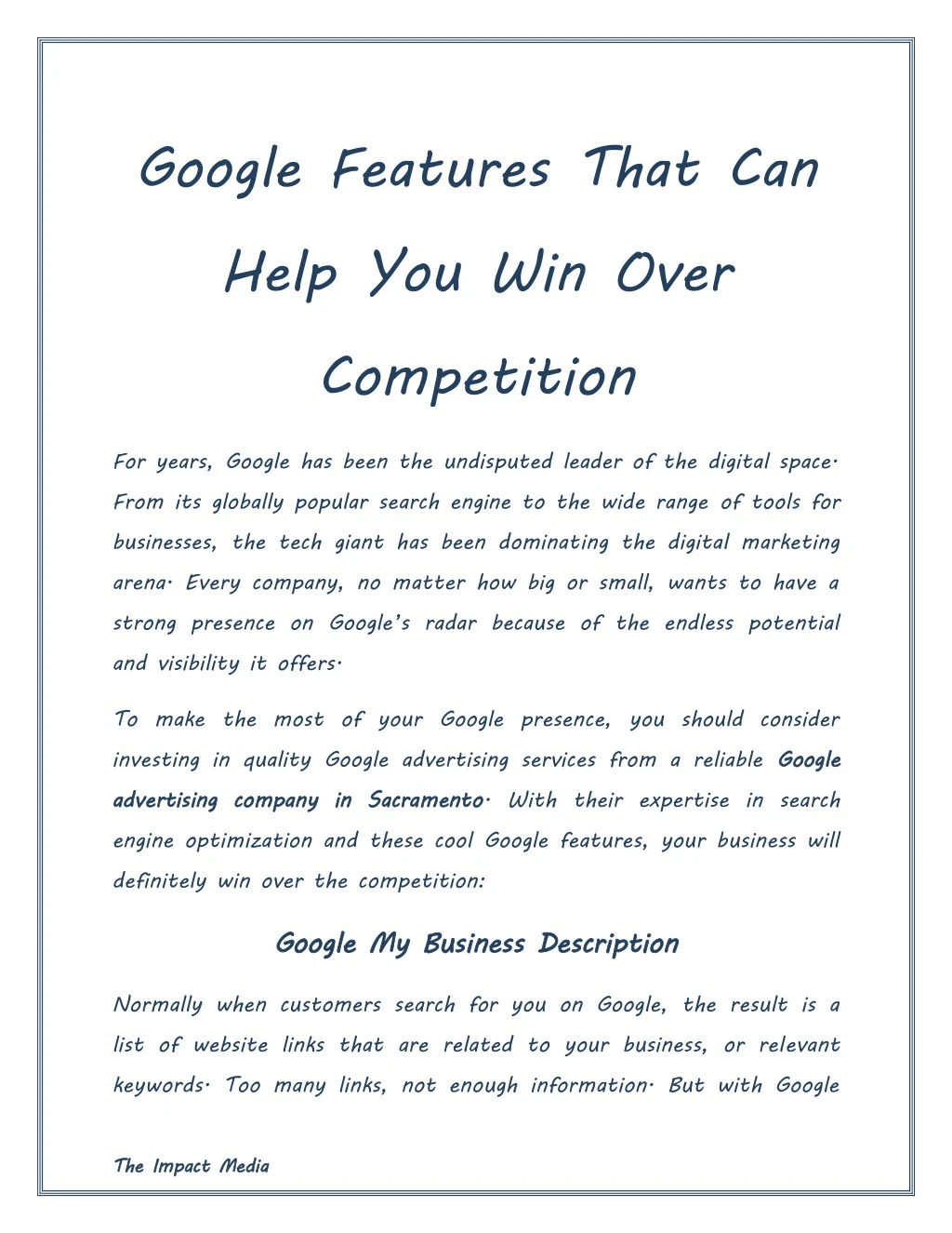 google features that can help you win over