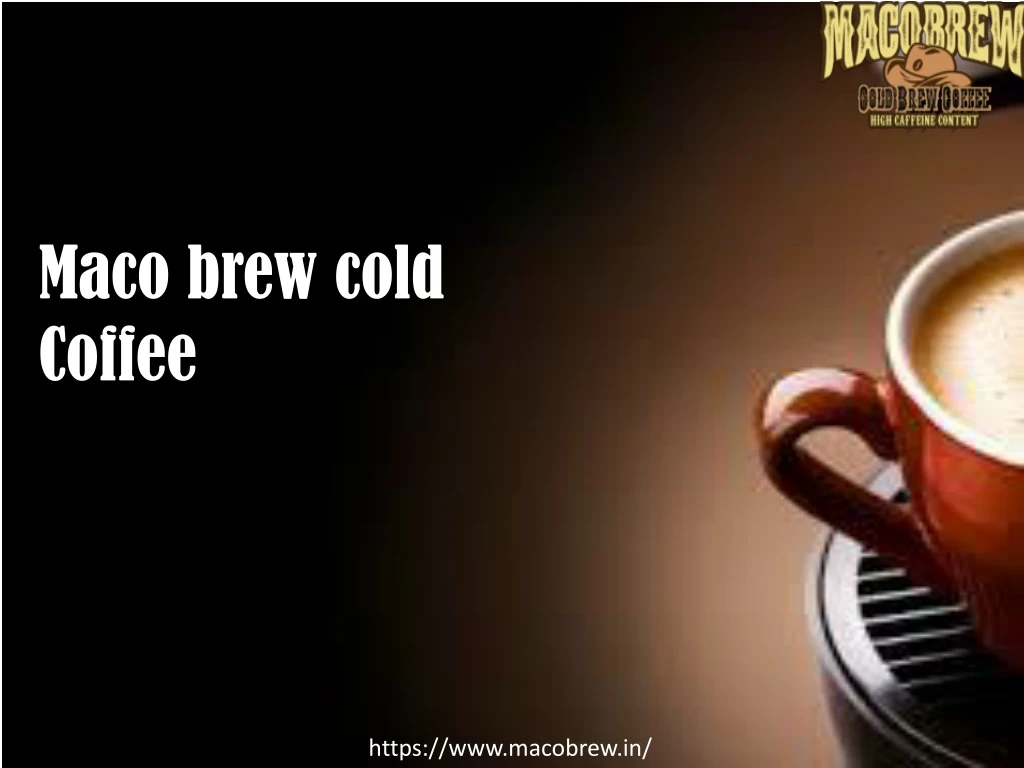 maco brew cold coffee