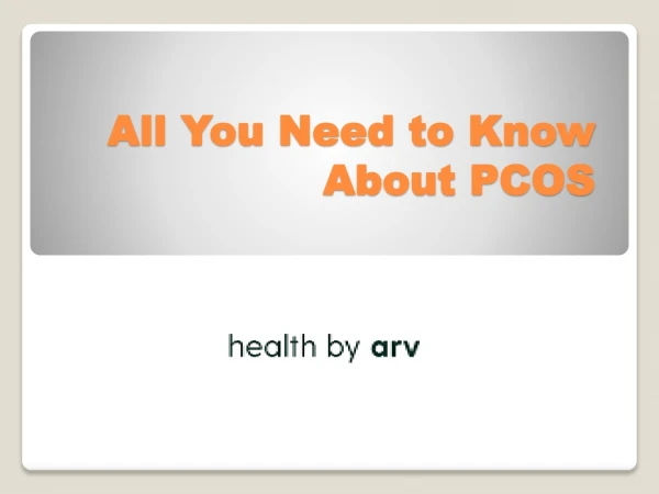 All You Need to Know About PCOS