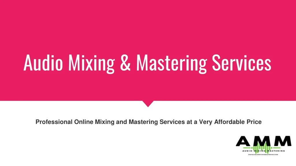 audio mixing mastering services