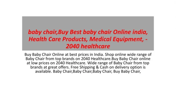 baby chair,Buy Best baby chair Online india, Health Care Products, Medical Equipment, - 2040 healthcare