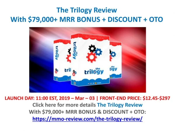 The Trilogy Review