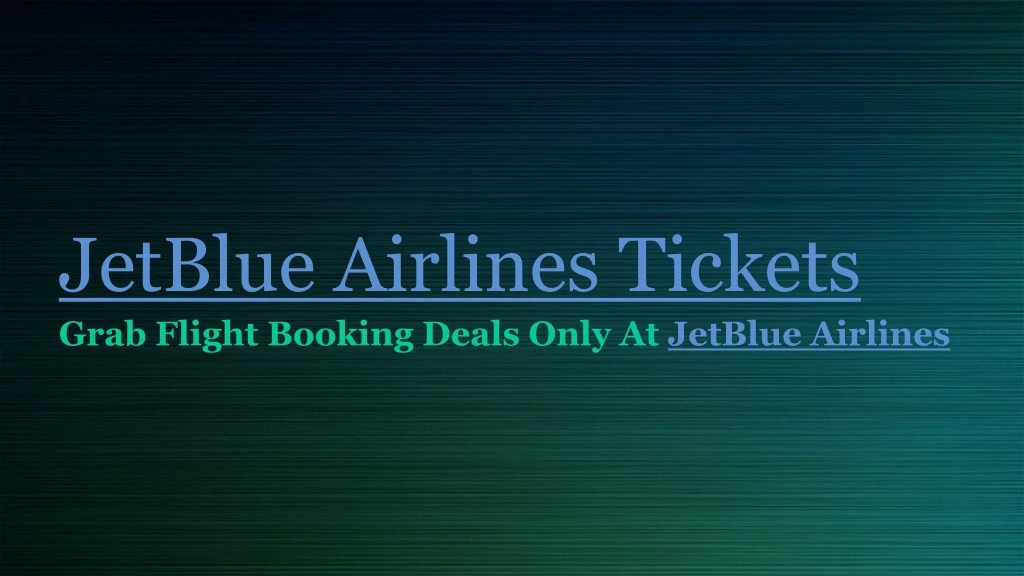 jetblue airlines tickets