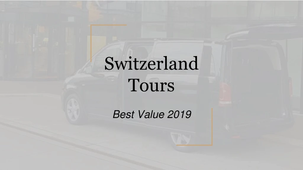 switzerland tours