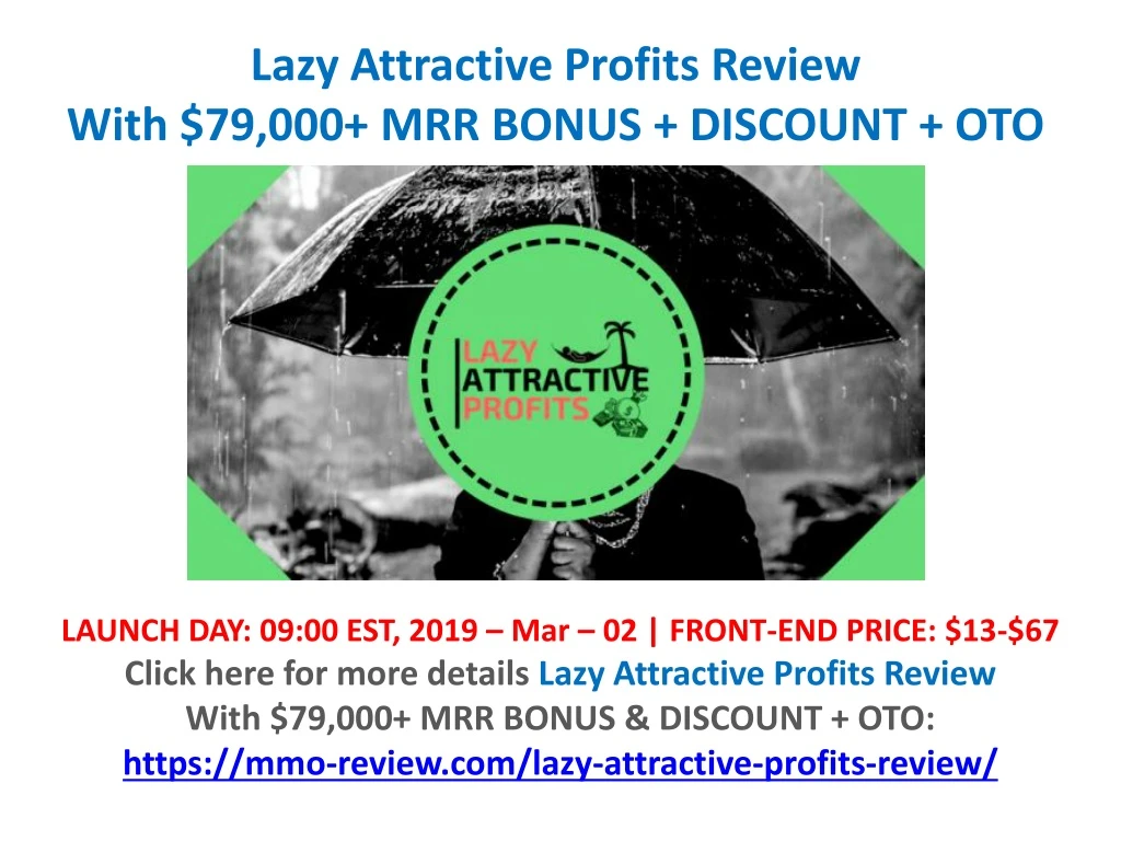 lazy attractive profits review with