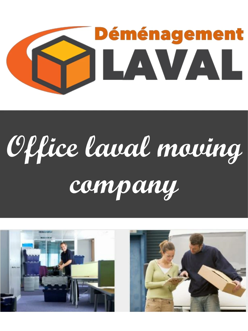 office laval moving company