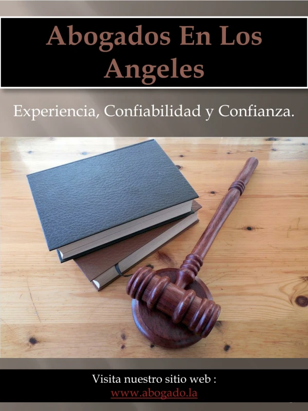 Abogados en Los Angeles | abogado.la | Call us (213) 320-0777