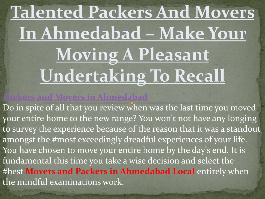 packers and movers in ahmedabad do in spite