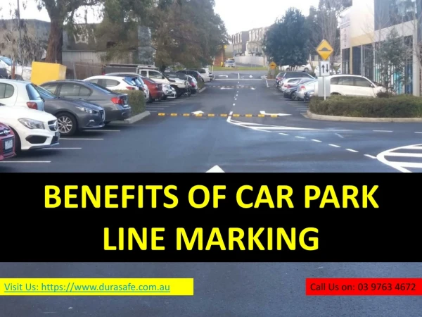 Benefits of car park line marking - PPT