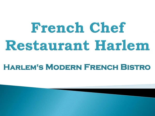 French Chef Restaurant Harlem