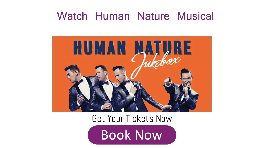 watch human nature musical