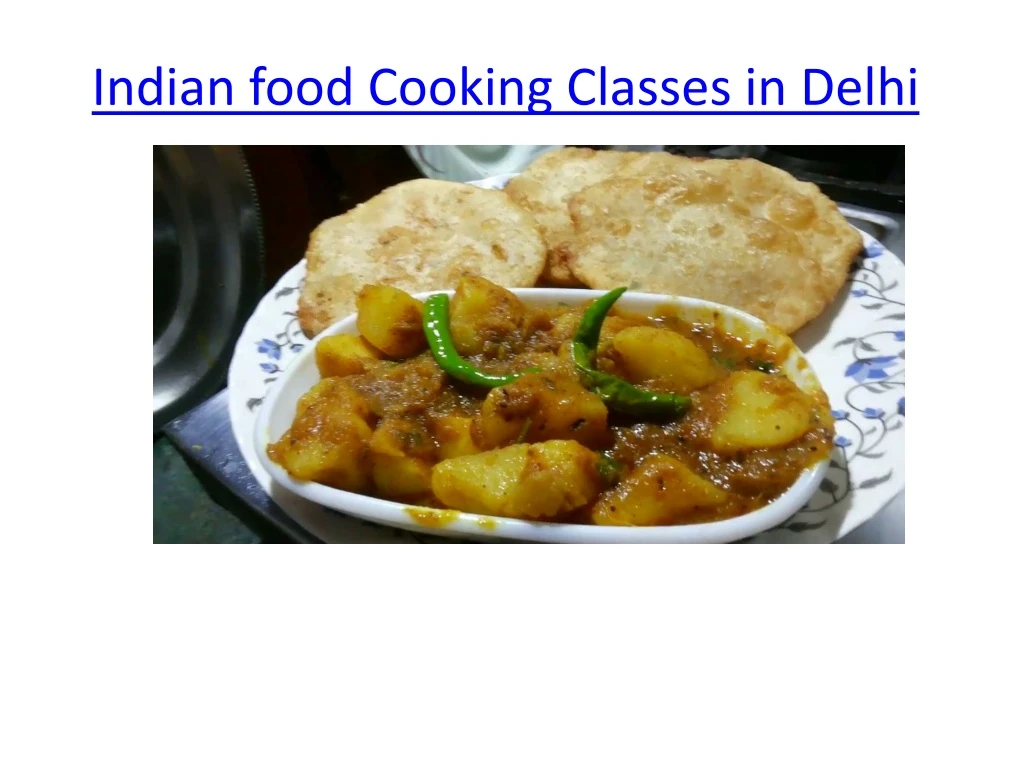 indian food cooking classes in delhi