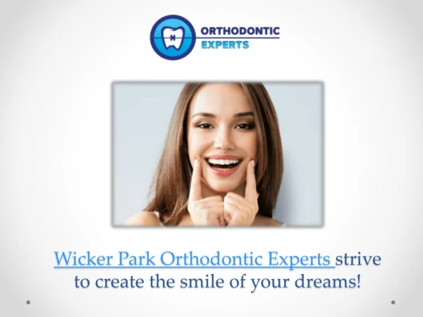 Wicker Park Orthodontics Chicago