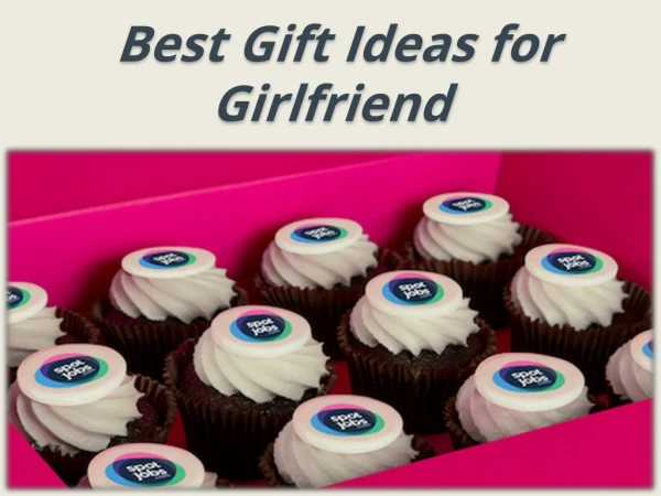Best Gift Ideas for Girlfriend