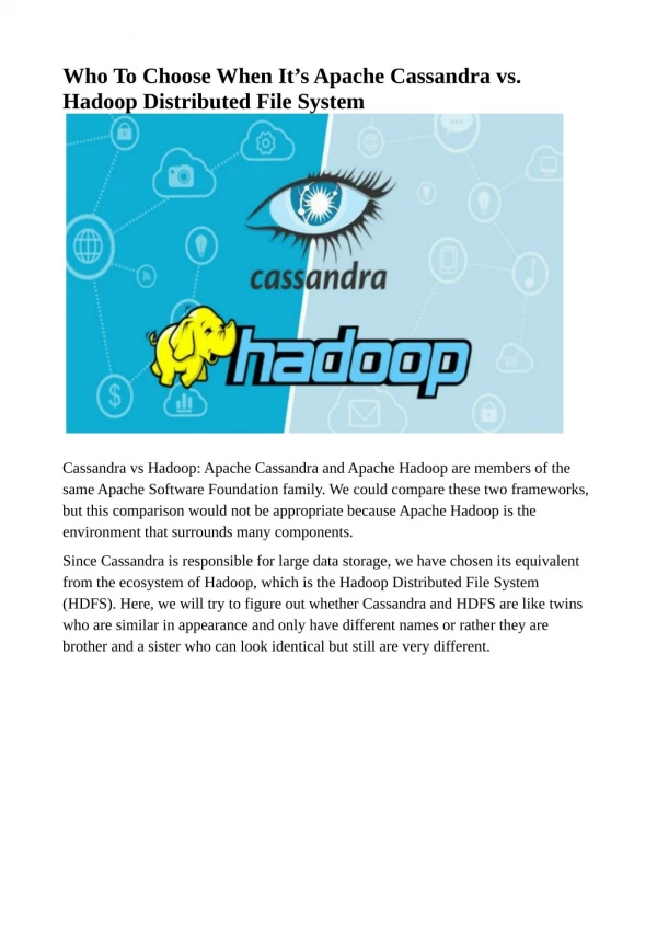 Who To Choose When It’s Apache Cassandra vs. Hadoop Distributed File System