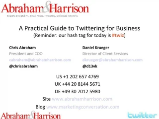 A Practical Guide to Twittering for Business - slide 1