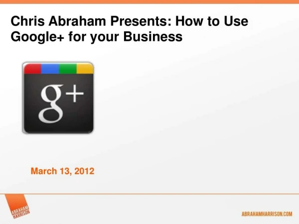 Google For Business Webinar Slides