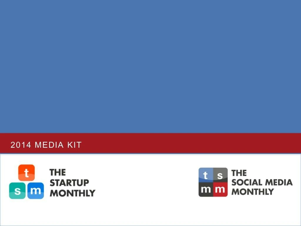 media kit for the social media monthly and the startup monthly magazines