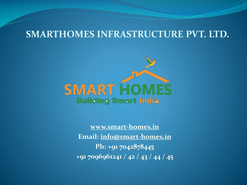 www smart homes in email info@smart homes in ph 91 7042878445 91 7096961241 42 43 44 45