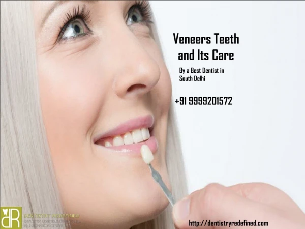 What are the Veneer Teeth and Its Care