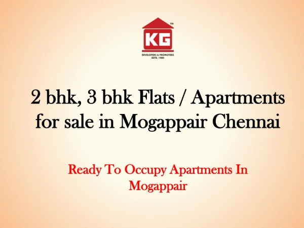2 bhk, 3 bhk Flats and Apartments for sale in Mogappair Chennai