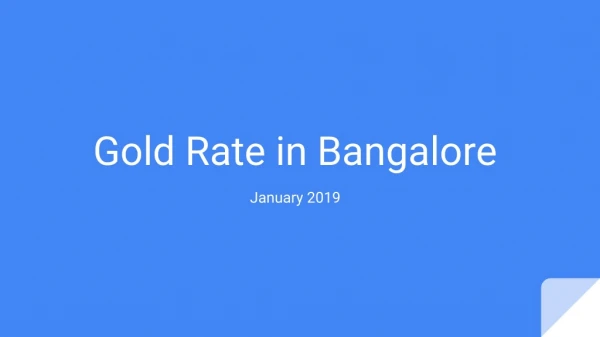 Gold Rate Report in Bangalore