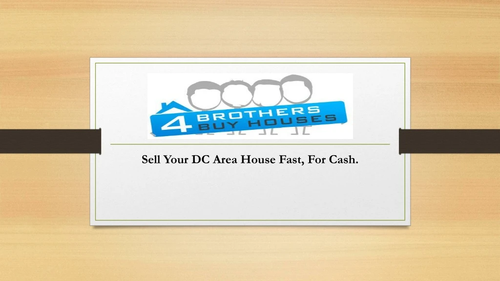 sell your dc area house fast for cash