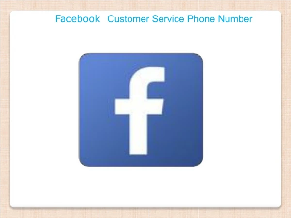 Facebook Customer Service - Facebook Phone Number | Call Now.
