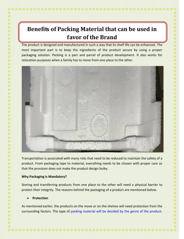 Benefits of Packing Material that can be used in favor of the Brand
