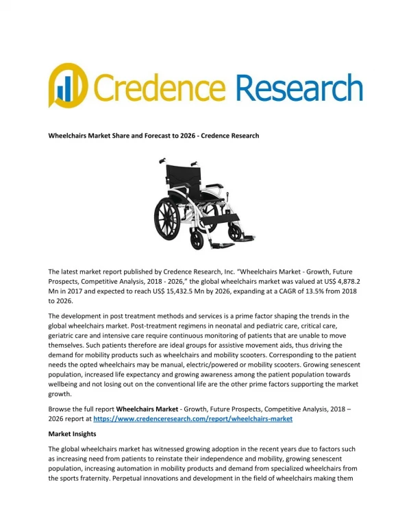 Wheelchairs Market Share and Forecast to 2026 - Credence Research