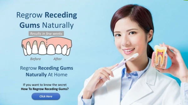 Can Gums Be Regrown