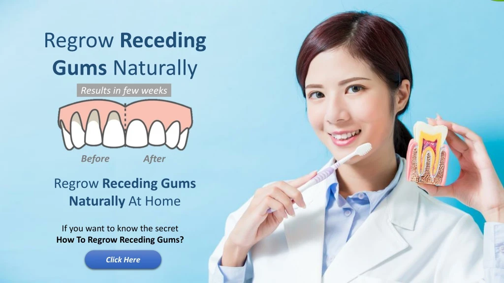 regrow receding gums naturally
