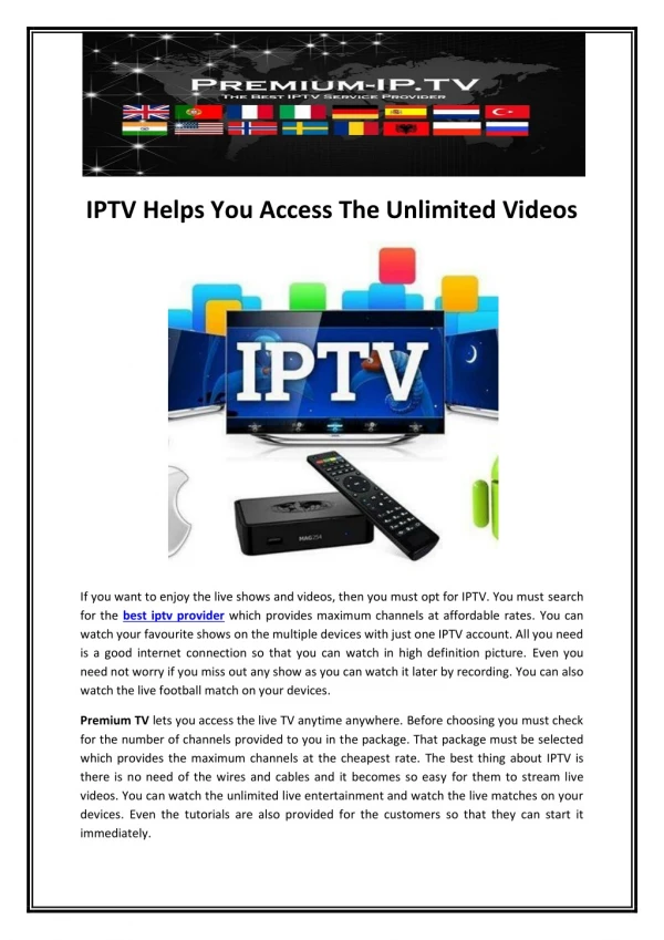 IPTV Helps You Access The Unlimited Videos