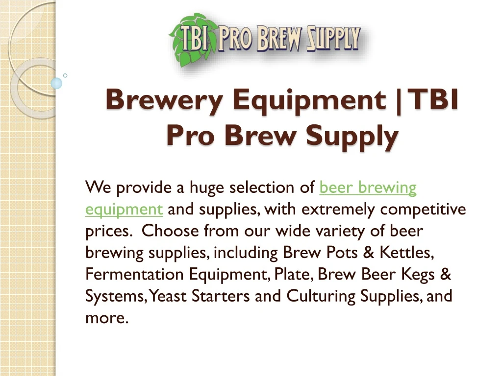 brewery equipment tbi pro brew supply