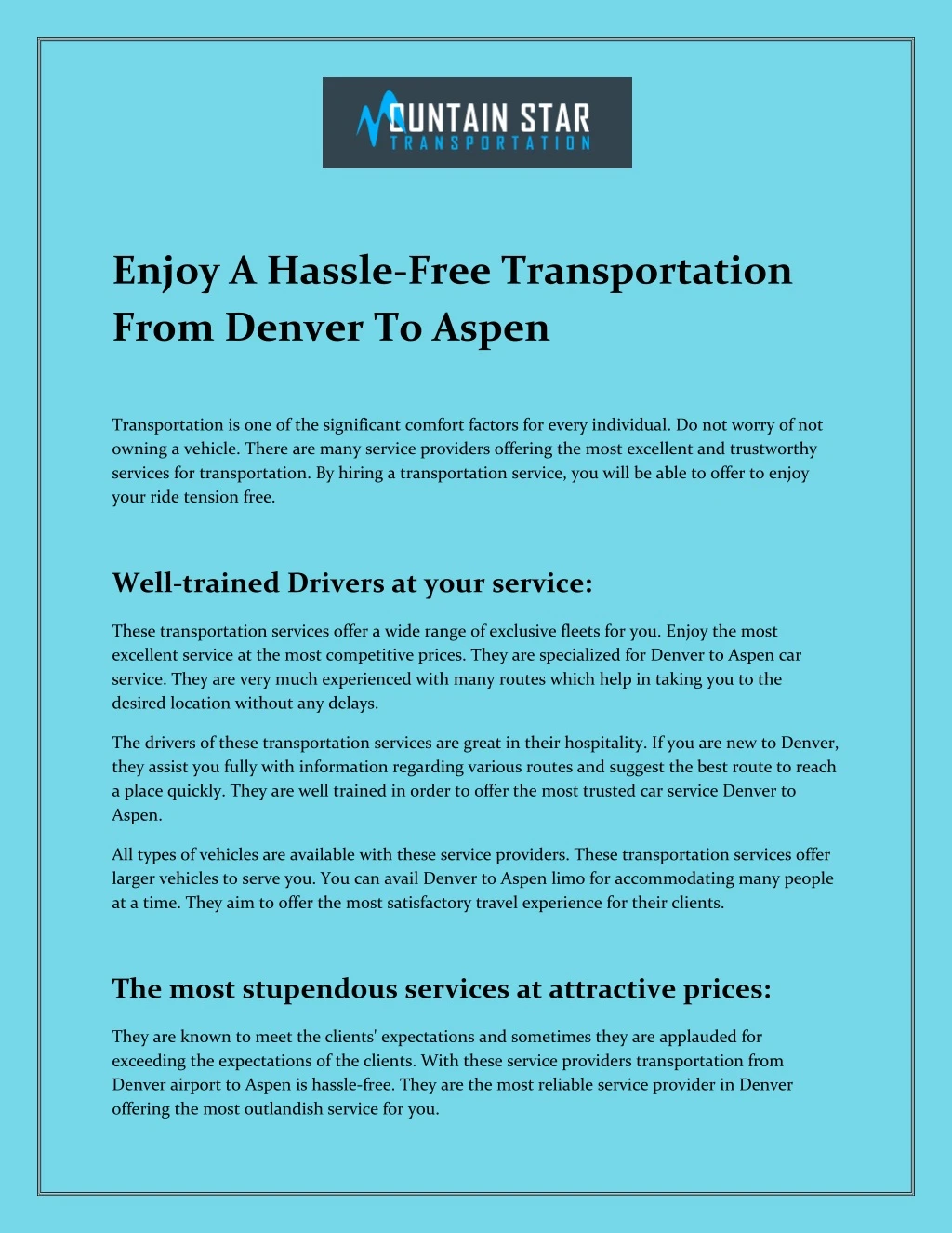enjoy a hassle free transportation from denver