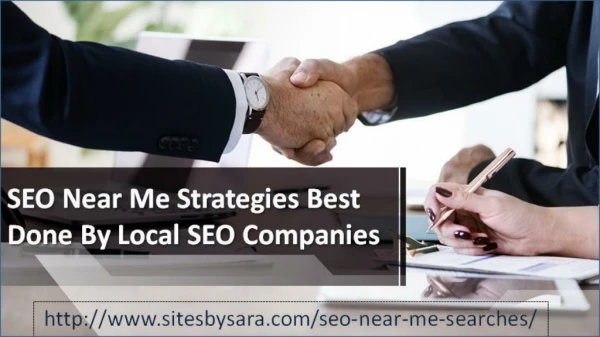 SEO Near Me Strategies Best Done By Local SEO Companies