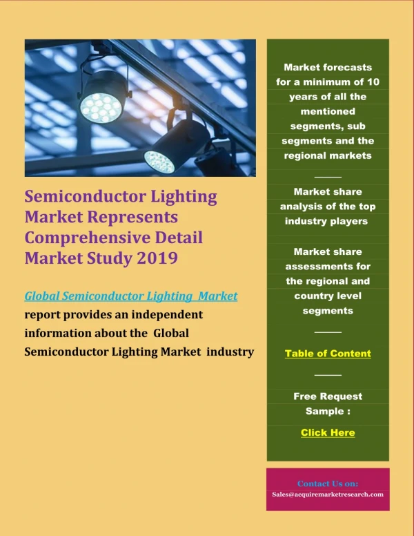 Semiconductor Lighting Market Represents Comprehensive Detail Market Study 2019