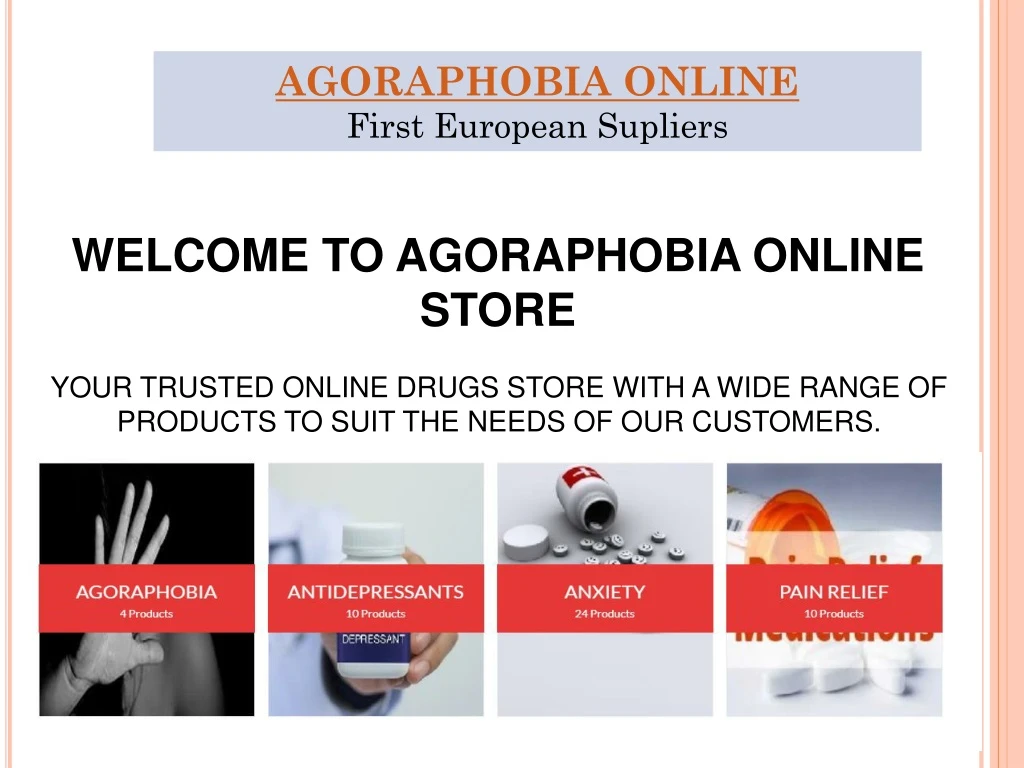 agoraphobia online first european supliers