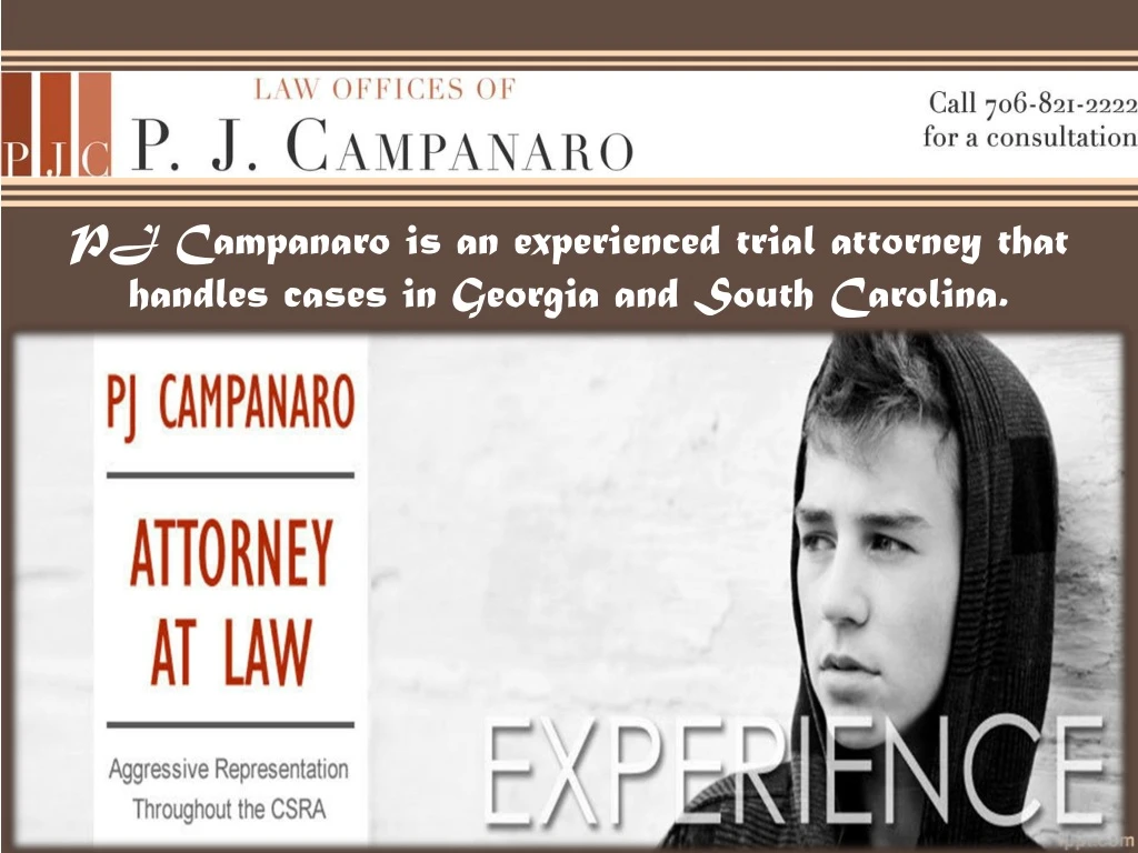pj campanaro is an experienced trial attorney