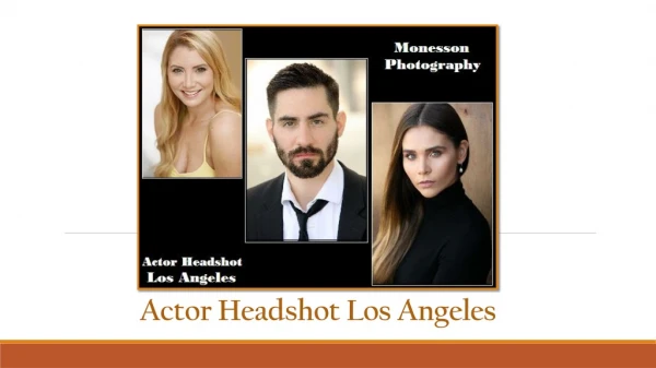 Get Yourself Prepared for Actor Headshot Los Angeles