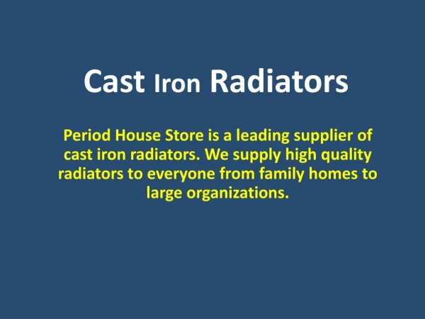 Cast Iron Radiators - Decorative Victorian style Radiators for Luxury Interior