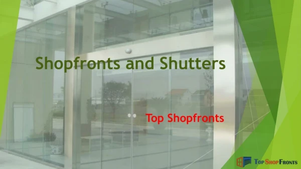 Shopfronts and Shutters