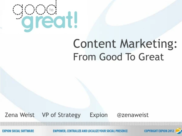 Social Fresh West Content Marketing: Good To Great