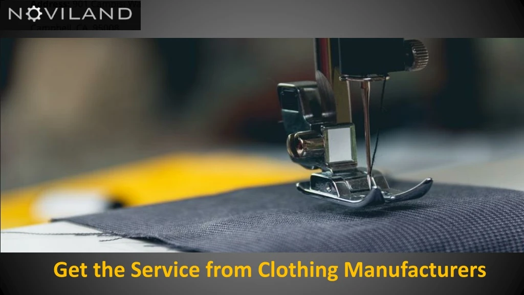 get the service from clothing manufacturers